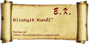 Blistyik Kunó névjegykártya